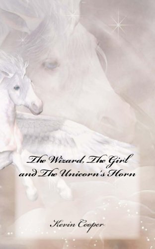 The Wizard, The Girl and The Unicorn's Horn