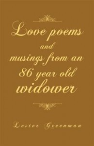 Love poems and musings by Lester Greenman
