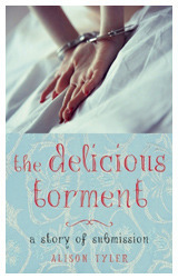 The Delicious Torment