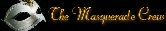 The Masquerade Crew