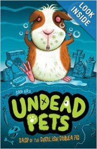 Undead Pets: Gasp of the Ghoulish Guinea Pig