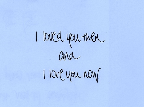  photo loveyouthenandloveyounow.jpg