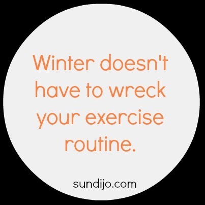 How to Exercise When the Cold Sets In