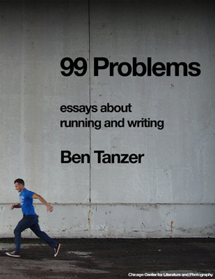 99 Problems, by Ben Tanzer
