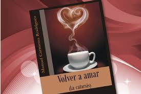 volver a amar catarsis