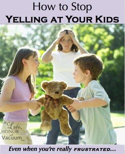 How to Stop Yelling at Your Kids