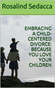 Embracing Child-Centered Divorce ebook cover-1