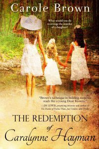 The Redemption of Caralynne Hayman