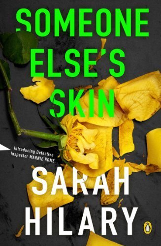 Amazon.com: Someone Else's Skin: Introducing Detective Inspector Marnie Rome eBook: Sarah Hilary: Kindle Store