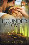 Hounded By Love