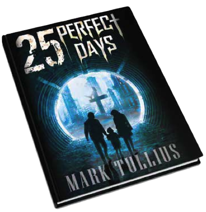 25 Perfect Days Mark Tullius