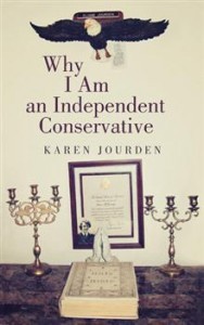 Why I am an Independent Conservative