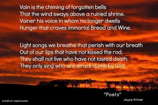 Joyce Kilmer's poem, Poets