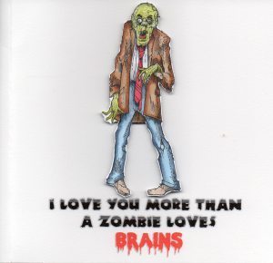Zombie Valentine's Day Card