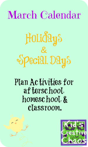 March Calendar of Special Days and Holidays for Planning Activities for Kids