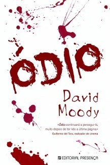 Odio (Hater, Portuguese, Presenca, 2010)