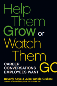 Help Them Grow or Watch Them Go