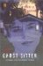 The Ghost Sitter by Peni R. Griffin