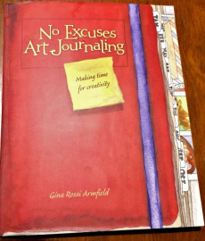 Cover of the No Excuses Art Journal.