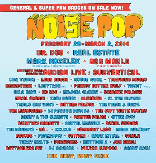 Win a pair of badges to Noise Pop 2014 in San Francisco