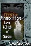 Annabel Horton, Lost Witch of Salem