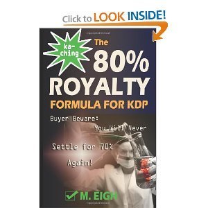 Ka-Ching! The 80% Royalty Formula for KDP