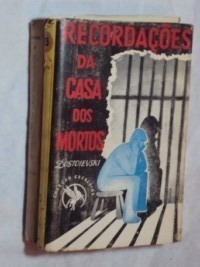 Recordações Da Casa Dos Mortos - 2 Volumes ( Sebo Amigo )