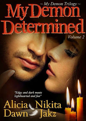  http://vampyandracey.com/2013/12/21/review-of-my-demon-deternimed-by-alicia-dawn-and-nikita-jak/