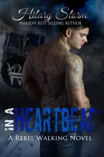 In A Heartbeat (Rebel Walking #1)
