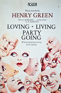 "Loving - Living - Party Giving" by Henry Green