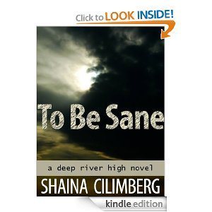 To Be Sane