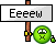 Ewww