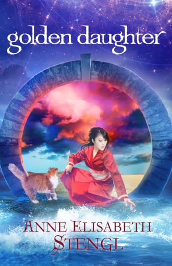 Golden Daughter (Tales of Goldstone Wood) by Anne Elisabeth Stengl