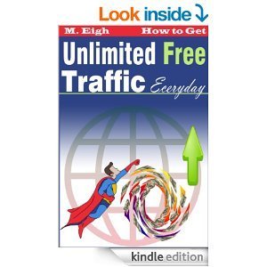 How to Get Unlimited Free Traffic Everyday (2.0)