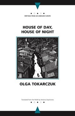House of Day, House of Night, by Olga Tokarczuk
