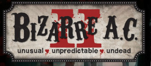 Bizarre A.C. II - Atlantic City Horror Con