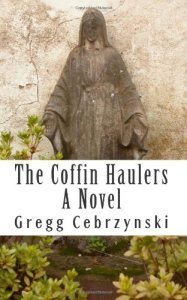 The Coffin Haulers Paperback Edition