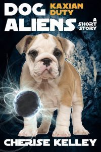 Dog Aliens: Kaxian Duty - A Short Story