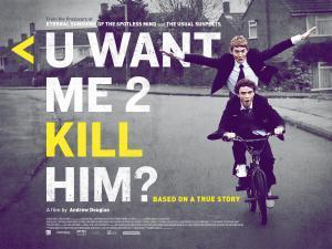 uwantme2killhim-poster01