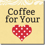 Coffee-for-Your-Heart-150