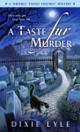 Taste fur murder