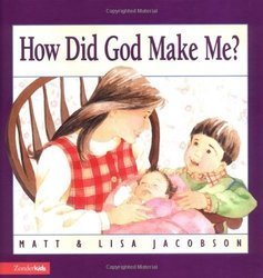 How Did God Make Me