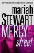 Mercy Street A Magellan Project Novel by Mariah Stewart