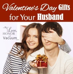Valentine's Day Gifts for Your Husband