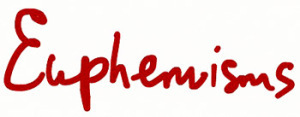 euphemisms