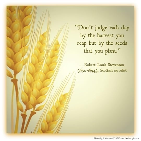Seeds quote RLStevenson 3.7.14