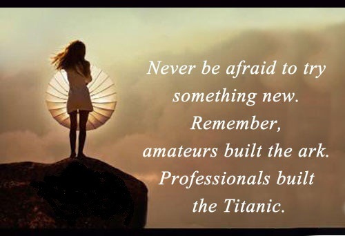 Never-be-afraid-to-try-something