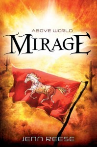 Above World: MIRAGE by Jenn Reese