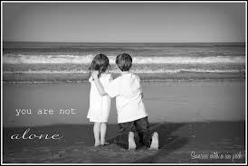 You Are Not Alone