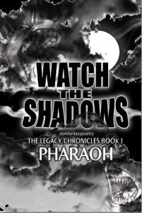 Watch The Shadows